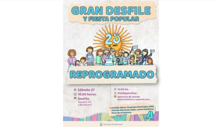 EL DESFILE DEL 25 DE MAYO SE REPROGRAMA PARA EL SÁBADO 27 DE MAYO