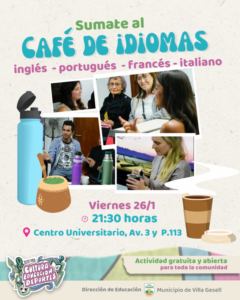 VUELVE EL «CAFÉ DE IDIOMAS» AL CENTRO UNIVERSITARIO EN GESELL